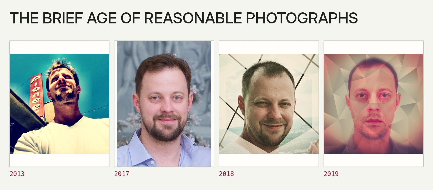 Four comparatively conventional portraits dated 2013, 2017, 2018 and 2019.